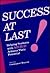Success at Last!: Helping S...