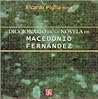 Diccionario de la novela de Macedonio Fernández (Spanish Edition)