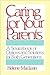 Caring for Your Parents: A ...