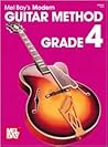 Mel Bay's Modern Guitar Method Grade 4 Mel Bay's Modern Guitar Method Grade 4