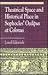 Theatrical Space and Historical Place in Sophocles' Oedipus a... by Lowell Edmunds