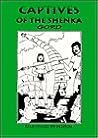 Captives of the Shenka (A Genuine House of Gord Publication BD-14)