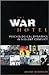 The War Hotel: Psychological Dynamics in Violent Conflict