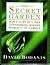 The Secret Garden: Dawn to ...