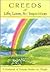 Creeds of Life, Love, & Inspiration by Blue Mountain Arts Collection