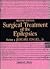 Surgical Treatment of the Epilepsies by Jerome Engel Jr.