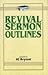 Revival Sermon Outlines