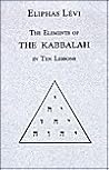 The Elements of the Kabbalah in Ten Lessons (Golden Dawn Studies No 13)