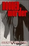 Hooded Murder