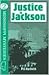 Justice in Jackson by Phil Hardwick