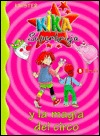 Kika Superbruja y la magia del circo (Kika Superbruja, #6)
