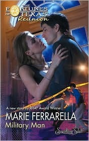 Military Man (Fortunes of Texas: Reunion, #10)