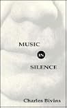 Music in Silence (Open Mouth Poetry Series)