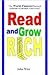 Read And Grow Rich by John West