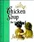 A Little Spoonful of Chicken Soup for the Soul: Just for Friends