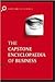 The Capstone Encyclopaedia of Business: The Most Up-To-Date and Accessible Guide to Business Ever (Capstone Reference)