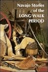 Navajo Stories of the Long Walk Period