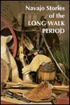 Navajo Stories of the Long Walk Period (Paperback)