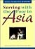 Serving With the Poor in Asia: Cases in Holistic Ministry