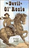 The Devil In Ol' Rosie