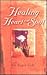 Healing Heart & Soul by Roger Cole