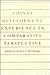 China's Development Experience in Comparative Perspective: A Social Science Research Council Study (Harvard Law School International Tax Program)