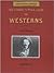 The Cowboy's Trail Guide to Westerns