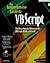 The Comprehensive Guide to Vb Script: The Encyclopedic Reference for Vbscript, Html & Activex