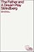 The Father and a Dream Play by August Strindberg