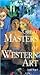 Great Masters of Western Art
