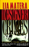 Designer Crimes (Laura DiPalma, #5)