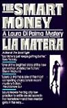 The Smart Money (Laura DiPalma, #1)