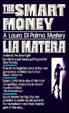 The Smart Money (Laura DiPalma, #1)