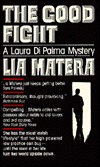 The Good Fight (Laura DiPalma, #2)