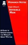 Ralph Ellison's Invisible Man/Monarch Notes (A Guide to Understanding the World's Great Writing)