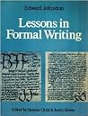 Lessons in Formal Writing Lessons in Formal Writing