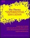 THE THEORY OF EXPERIENTIAL EDUCATION