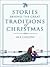 Stories Behind The Great Traditions Of Christmas (Walker Large Print Books)