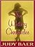 The Whitney Chronicles: The Whitney Chronicles, Book 1 (Life, Faith & Getting It Right #1) (Steeple Hill Cafe)