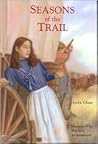 Seasons of the Trail (Adventures in America)