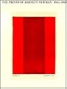 The Prints of Barnett Newman: 1961-1969