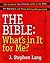 The Bible: What's in It for Me?