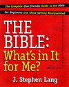 The Bible: What's in It for Me? (Paperback)