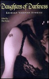 Daughters of Darkness: Lesbian Vampire Stories