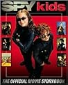 Spy Kids Storybook Spy Kids Storybook