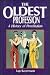 The Oldest Profession: A Hi...
