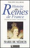 Histoire des reines de France - Marie de Médicis (Paperback)
