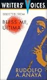 Selected from Bless Me, Ultima (Writers' Voices)