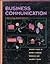 Business Communication: A Technology-Based Approach