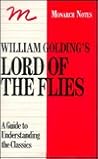 William Golding's Lord of the Flies (Monarch Notes)